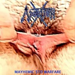 Abortion-X : Mayhemic STD Warfare Abortion-X : Mayhemic STD Warfare